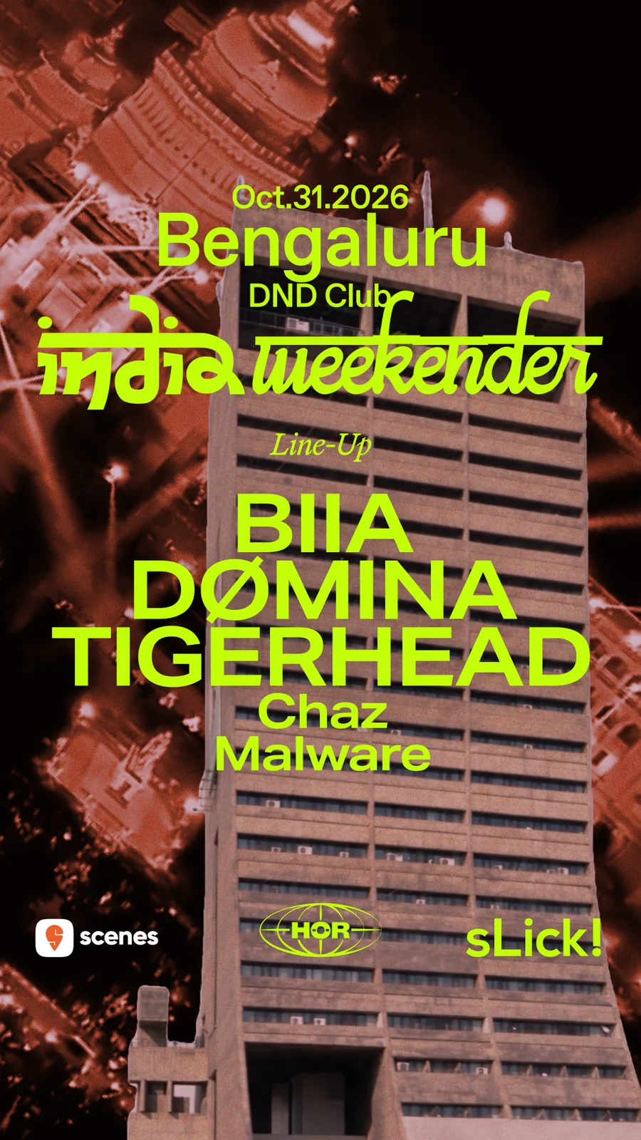 India Weekender Bengaluru poster with BIIA, DØMINA and Tigerhead at DND Club on 31 October
